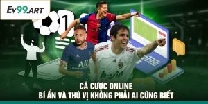 Cá Cược Online: Bí Ẩn Và Thú Vị Không Phải Ai Cũng Biết